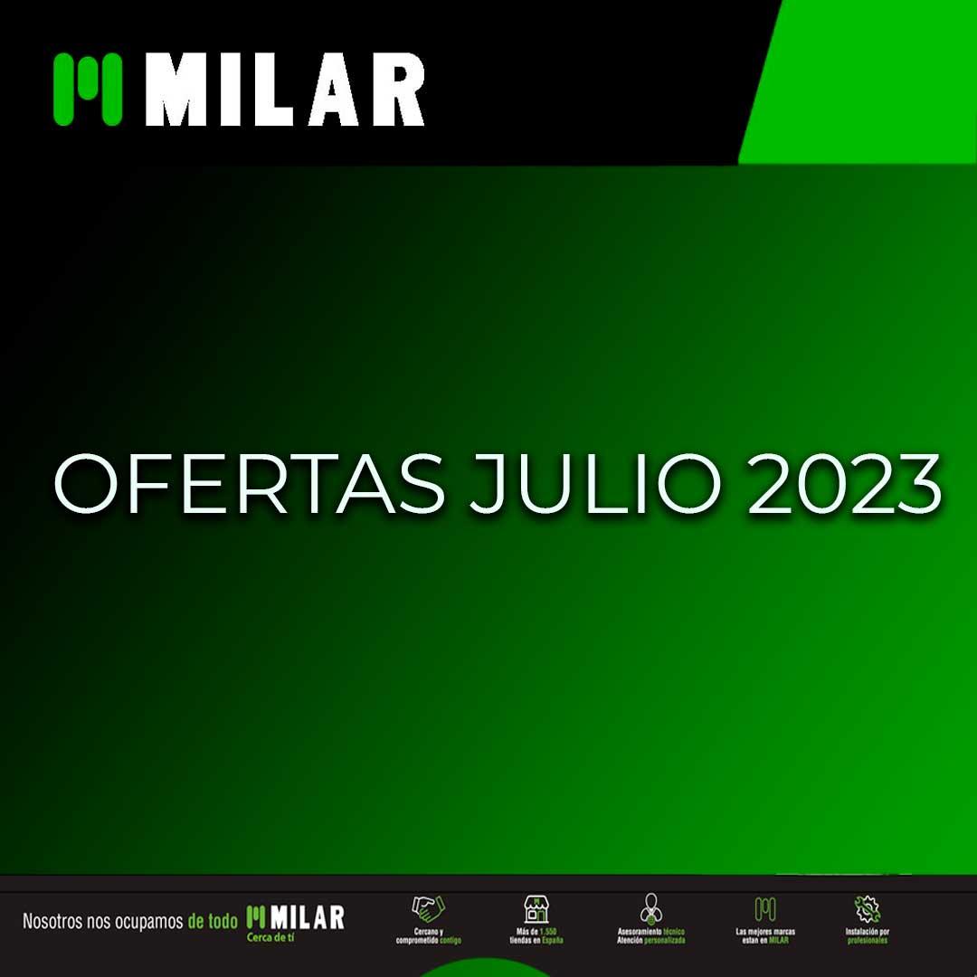Ofertas Milar Julio 2023